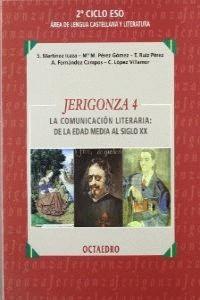 JERIGONZA 4 ESO LA COMUNICACION LITERARIA | 9788480633505 | MARTINEZ ICAZA, S.