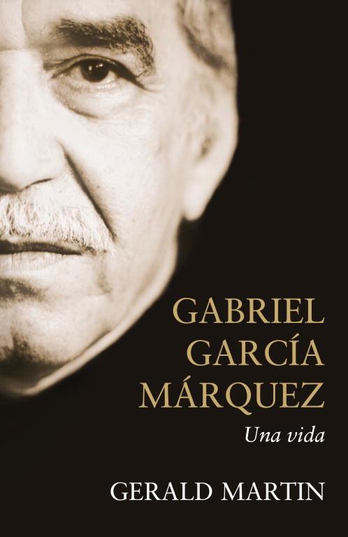 GABRIEL GARCIA MARQUEZ UNA VIDA | 9788483068168 | MARTIN, GERALD