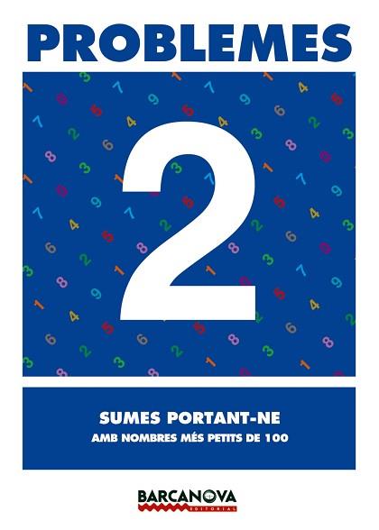 QUADERN DE PROBLEMES 2 SUMES PORTANT-NE | 9788448913045 | VARIS