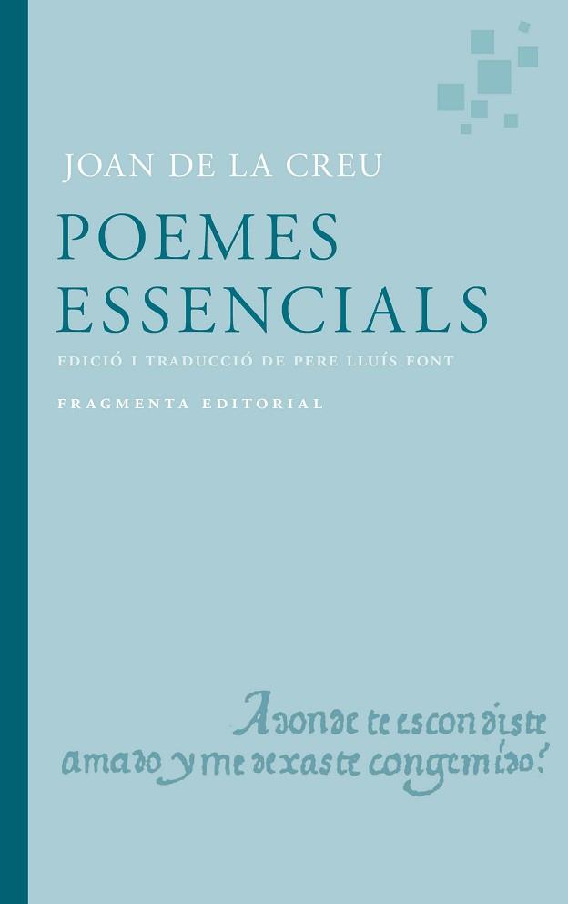 POEMES ES ESSENCIALS DE JOAN DE LA CREU | 9791387548032 | DE LA CREU, JOAN / LLUÍS FONT, PERE