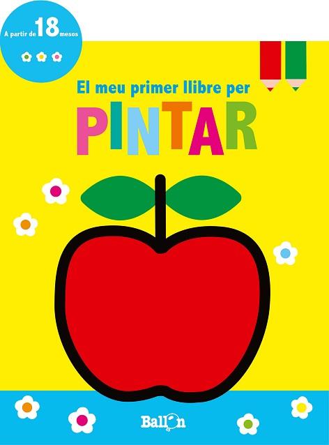 EL MEU PRIMER LLIBRE PER PINTAR - POMA | 9789463073837 | BALLON