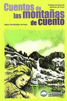 CUENTOS DE LAS MONTAÑAS DE CUENTO | 9788495760609 | FERNANDEZ ARROYO, ROSA