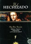 HECHIZADO, EL | 9788493032906 | REY BUENO, MAR