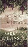 UN VERANO EN EL VIÑEDO | 9788401328961 | DELINSKY, BARBARA