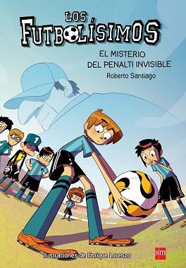 EL MISTERIO DEL PENALTI INVISIBLE | 9788467582512 | GARCIA SANTIAGO, ROBERTO