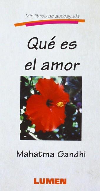 QUE ES EL AMOR | 9789507244469 | GANDHI, MAHATMA