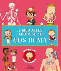 MEU ATLES DEL COS HUMA LAROUSSE EL | 9788480168298 | CHAUD, BENJAMÍN/DELALANDRE, BENOÎT/CLAPIN, JÉRÉMY