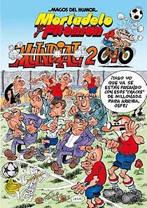 MORTADELO Y FILEMON: MUNDIAL 2010 | 9788466643979 | IBAÑEZ, F.