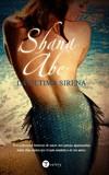 ULTIMA SIRENA LA | 9788496692657 | ABE, SHANA