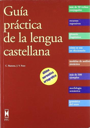 GUIA PRACTICA DE LA LENGUA CASTELLANA | 9788447707355 | BASTONS, C.