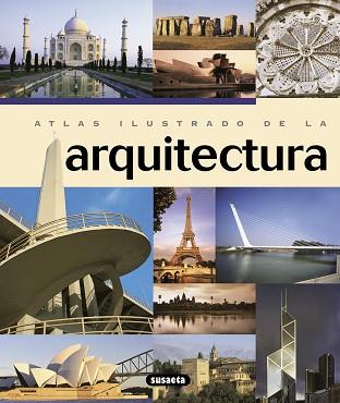 ARQUITECTURA ( ATLAS ILUSTRADO DE LA ) | 9788430544837 | BUSSAGLI, MARCO