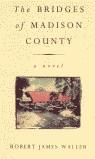 THE BRIDGES OF MADISON COUNTY (INTEGRA) | 9780099421344 | WALLER, ROBERT JAMES