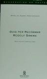 GUIA PER RECORRER RODOLF SIRERA | 9788477945574 | PEREZ GONZALEZ, RAFAEL DEL ROSARIO