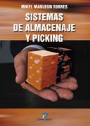 SISTEMAS DE ALMACENAJE Y PICKING | 9788479785598 | MAULEON TORRES, MIKEL