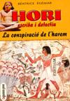 HORI ESCRIBA I DETECTIU: LA CONSPIRACIO DE L' HAREM | 9788493554040 | EGEMAR, BEATRICE