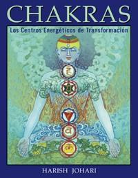 CHAKRAS LOS CENTROS ENERGETICOS DE TRANSFORMACION | 9788441410497 | JOHARI, HARISH