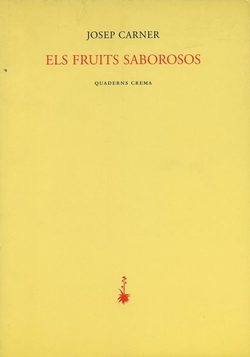 FRUITS SABOROSOS, ELS | 9788477272175 | CARNER, JOSEP