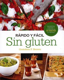 RÁPIDO Y FÁCIL. SIN GLUTEN | 9780857628053 | BROWN, GRETCHEN F.;