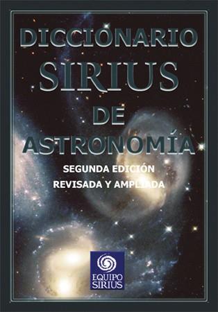 DICCIONARIO SIRIUS DE ASTRONOMIA | 9788495495204 | VARIS