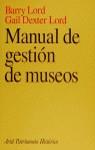 MANUAL DE GESTION DE MUSEOS | 9788434466067 | LORD, BARRY