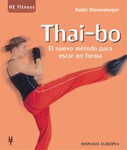 THAI-BO NUEVO METODO PARA ESTAR EN FORMA | 9788425515538 | DIENERSBERGER ROBBI