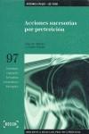 ACCIONES SUCESORIAS POR PRETERICION (97) | 9788476768921 | MENDEZ, ROSA M