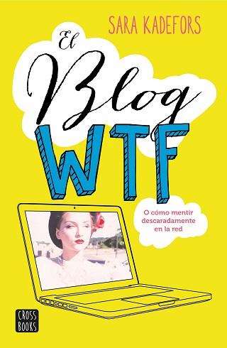 EL BLOG WTF | 9788408150893 | KADEFORS, SARA