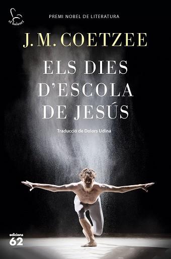 ELS DIES D'ESCOLA DE JESÚS | 9788429775815 | COETZEE, J. M.