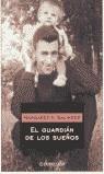 GUARDIAN DE LOS SUEÑOS, EL (BUTXACA) | 9788497597289 | SALINGER, MARGARET A.