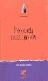 PSICOLOGIA DE LA EMOCION | 9788477388050 | GARRIDO GUTIERREZ, ISAAC