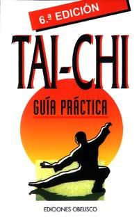 TAI-CHI GUIA PRACTICA | 9788477204916 | VARIS