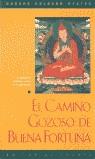 CAMINO GOZOSO DE BUENA FORTUNA, EL | 9788492094318 | KELSANG GYATSO, G.