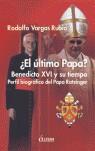 ULTIMO PAPA EL | 9788489779709 | VARGAS RUBIO, RODOLFO