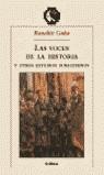 VOCES DE LA HISTORIA, LAS | 9788484323327 | GUHA, RANAHIT