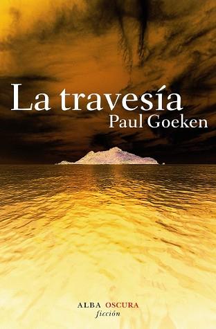 TRAVESIA LA | 9788484284819 | GOEKEN, PAUL