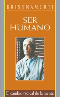 SER HUMANO | 9788441412583 | KRISHNAMURTI, J.