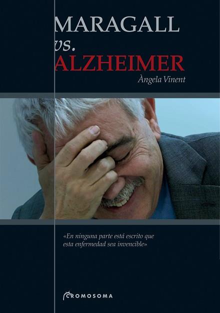 MARAGALL VS ALZHEIMER | 9788495732132 | VINENT, ANGELA