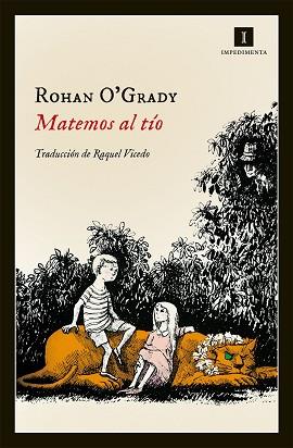 MATEMOS AL TÍO | 9788415979111 | ROHAN O'GARY