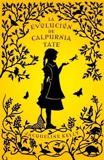 EVOLUCION DE CALPURNIA TATE LA | 9788499181035 | KELLY, JACQUELINE