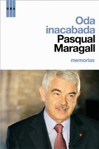 ODA INACABADA MEMORIAS | 9788498673135 | MARAGALL, PASQUAL