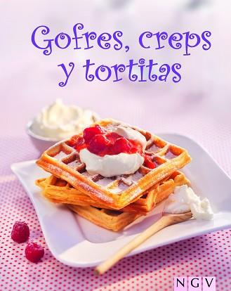 GOFRES CREPS Y TORTITAS | 9783625005087 | AA.VV