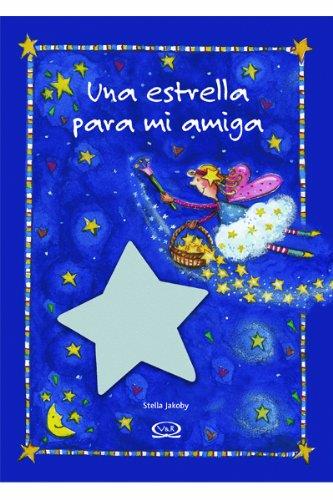 ESTRELLA PARA MI AMIGA UNA | 9789879201824 | JAKOBY, STELLA