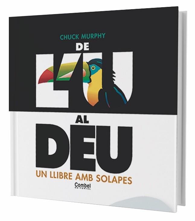 DE L'U AL DEU (LLIBRE AMB SOLAPES) | 9788478647415 | MURPHY, CHUCK