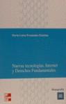 NUEVAS TECNOLOGIAS INTERNET Y DERECHOS FUNDAMENTAL | 9788448114367 | FERNANDEZ ESTEBAN, MARIA LUISA