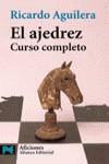 AJEDREZ CURSO COMPLETO, EL (LB) | 9788420638720 | AGUILERA, RICARDO