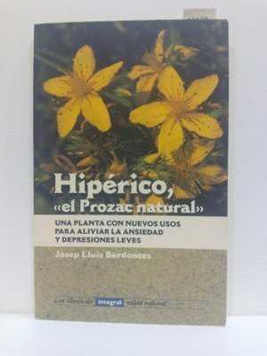 HIPERICO EL PROZAC NATURAL | 9788479013486 | BERDONCES, JOSEP LLUIS