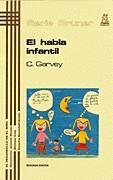 HABLA INFANTIL, EL | 9788471123114 | GARVEY, CATHERINE