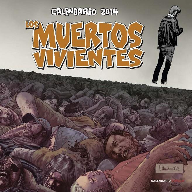 CALENDARIO LOS MUERTOS VIVIENTES 2014 | 9788448011185 | CHARLIE ADLARD