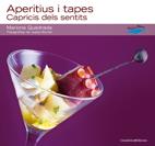 APERITIUS I TAPES CAPRICIS DELS SENTITS | 9788497914543 | QUADRADA, MARIONA / BORRELL, JOSEP