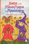 JNANA Y LOS MANDAMAGOS DE MANDALAGOS | 9788478085392 | GARCÍA SÁNCHEZ, LYS